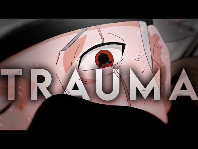 Kakashi Hatake AMV - TRAUMA