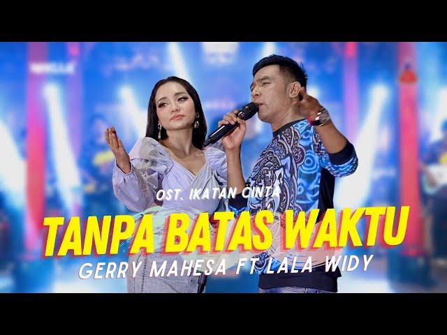 ADELLA - Tanpa Batas Waktu - Gerry Mahesa ft Lala Widy - Ost Ikatan Cinta (Official MV ANEKA SAFARI)