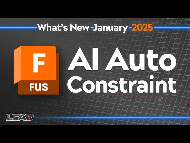 Whats New in Fusion January 2025 | AI Auto Constraint