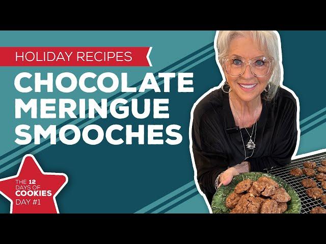 Holiday Cooking & Baking: Chocolate Meringue Smooches Recipe | 1st Day of Christmas Cookies