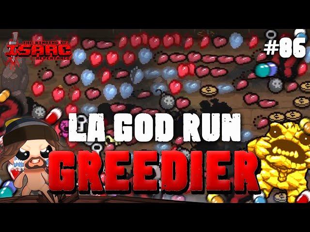 #86 LA GOD RUN GREEDIER - Isaac Repentance CHAOS DEADGOD 2024