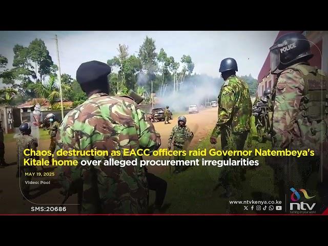 Kitale: Chaos, destruction as EACC officers raid Governor Natembeya's home