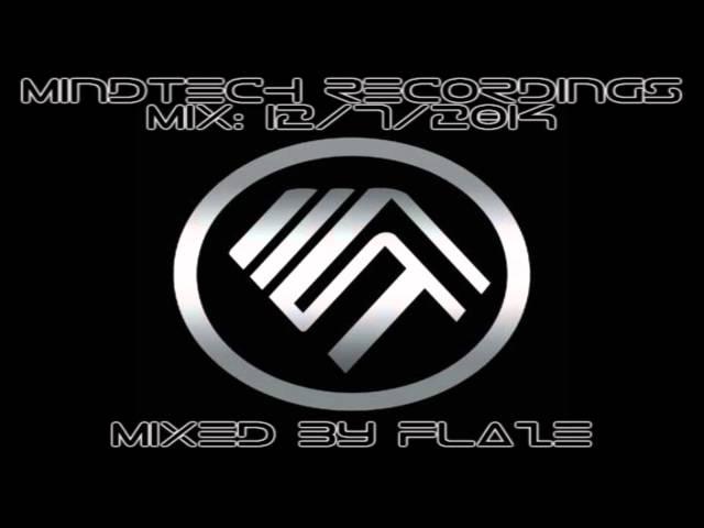 xerofaction Presents: Mindtech Recordings Mix 12/7/2014 (Mixed by Flaze)