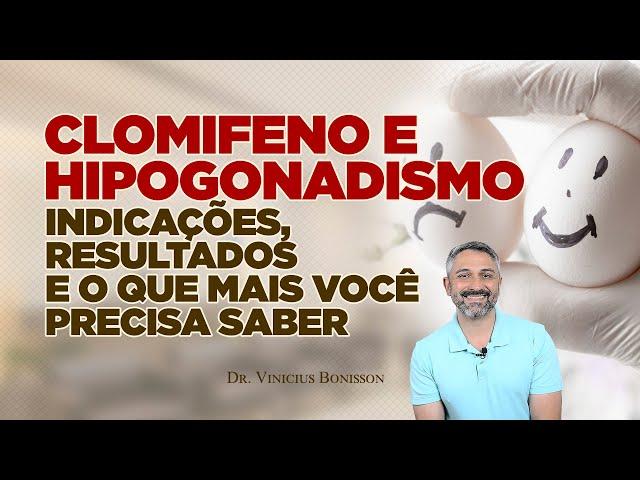 Clomifeno: Indicações, Resultados e o Que Mais Você Precisa Saber