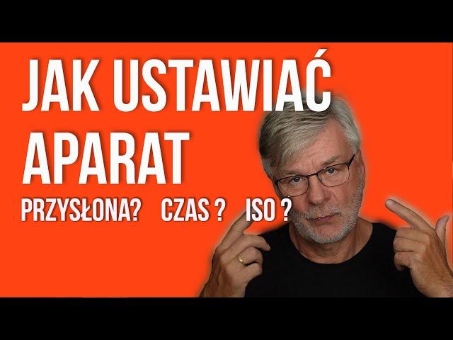 Jak ustawić aparat czas przysłona ISO czyli trójkąt ekspozycji w fotografii.  Jak go dobrać