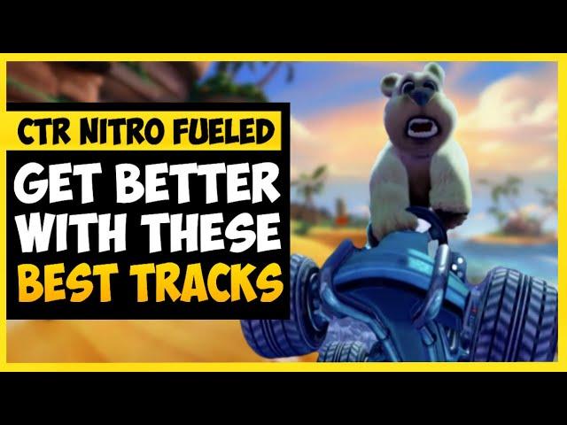 All BEST TRACKS For Practicing in CTR Nitro Fueled (Noob to Pro) | CTR Nitro Fueled Tips #36