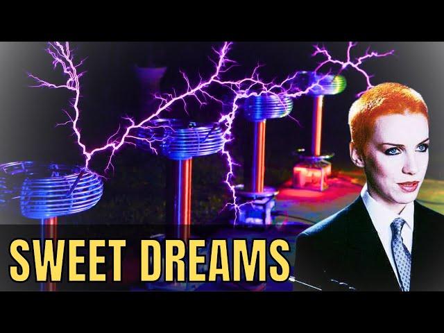 Sweet Dreams Are Made of TESLA COILS