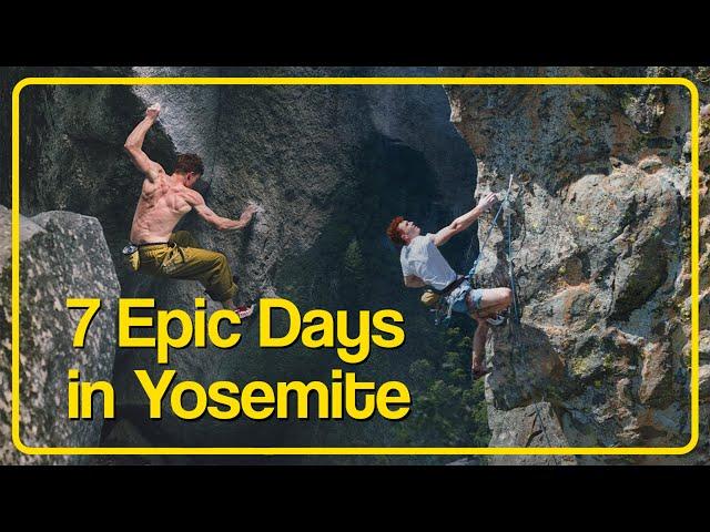 7 Consecutive Days Climbing in Yosemite // The Phoenix, KING AIR, Bigwall's, Sport Climbing & more!