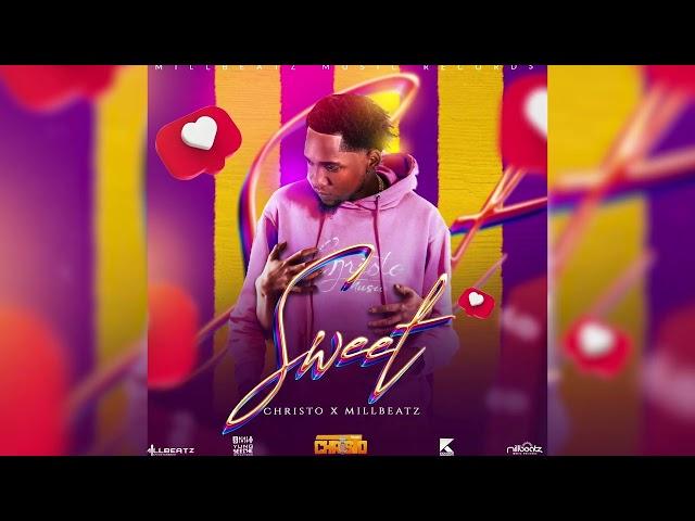 Christo x MillBeatz - Sweet | 2023 Soca | MillBeatz Ent