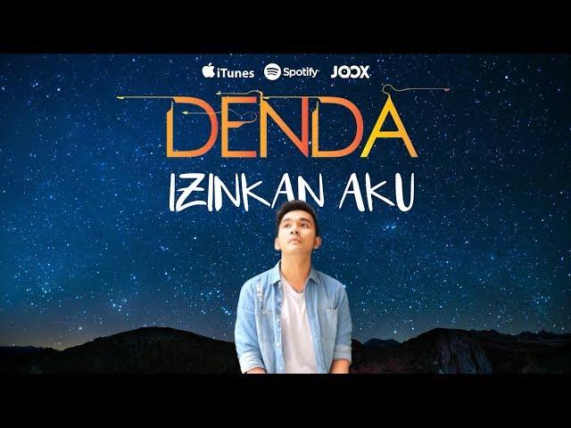 DENDA - IZINKAN AKU