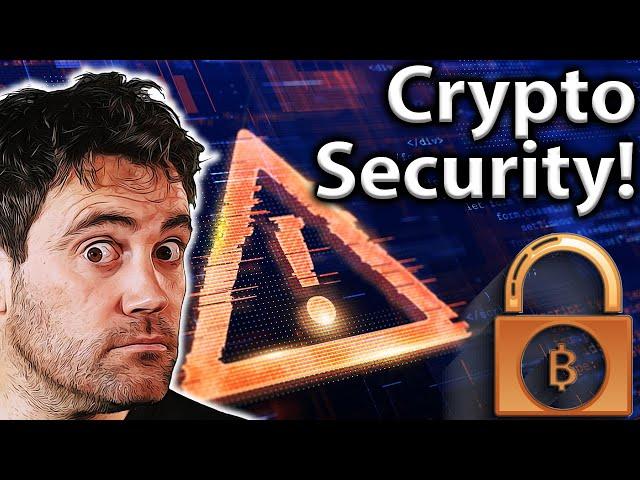 TOP Crypto Security TIPS!! DON'T Make These Mistakes!! 