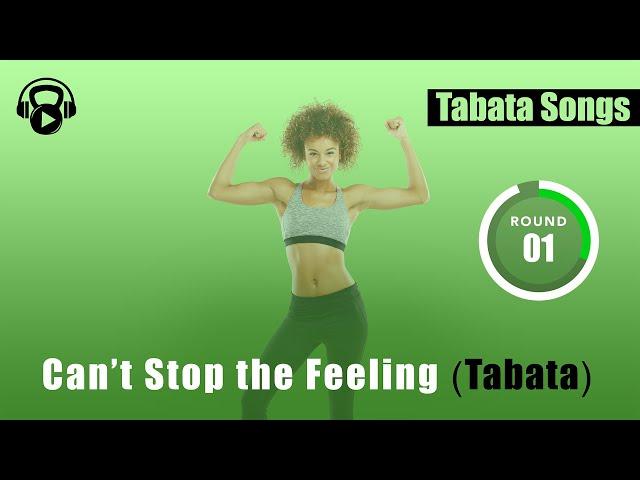 Tabata Songs - "Can't Stop the Feeling (Tabata)" w/ Tabata Timer