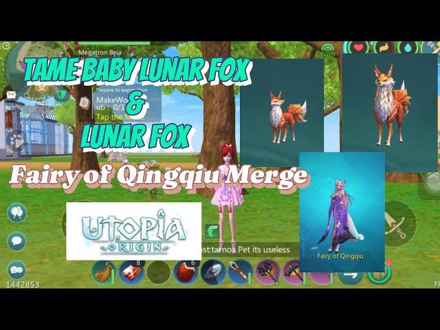 Utopia Origin // TAME BABY LUNAR FOX & LUNAR FOX. FAIRY OF QINGQIU MERGE 