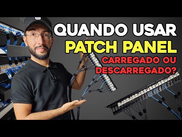 Carregado ou Descarregado? PATCH PANEL no Capricho