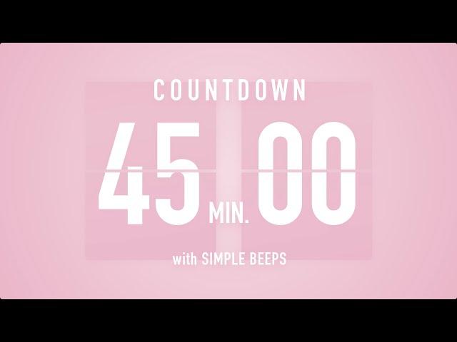 45 Min Countdown Flip Clock Timer / Simple Beeps 