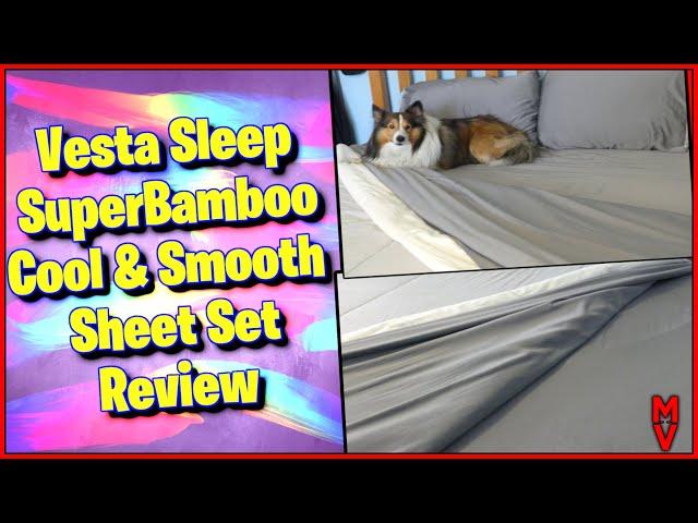 Best Sheets? Vesta Sleep SuperBamboo Cool & Smooth Sheet Set Review || MumblesVideos Product Review