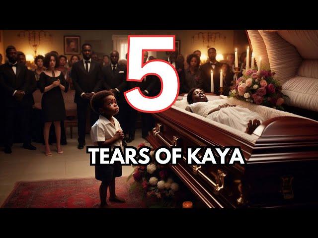 TEARS OF KAYA 5 #africanfolktales #tales #africanstories #storytime