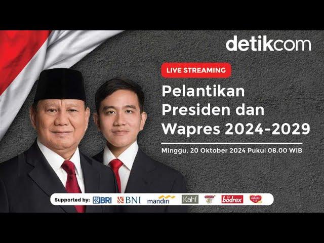  [LIVE] Pelantikan Presiden dan Wapres 2024-2029