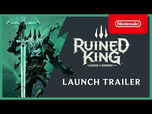 Ruined King: A League of Legends Story - Launch Trailer - Nintendo Switch