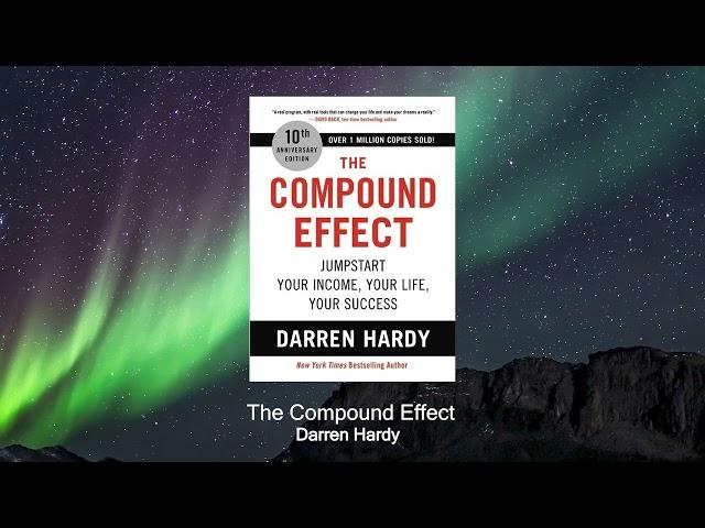 FULL AUDIOBOOK : The Compound Effect by Darren Hardy