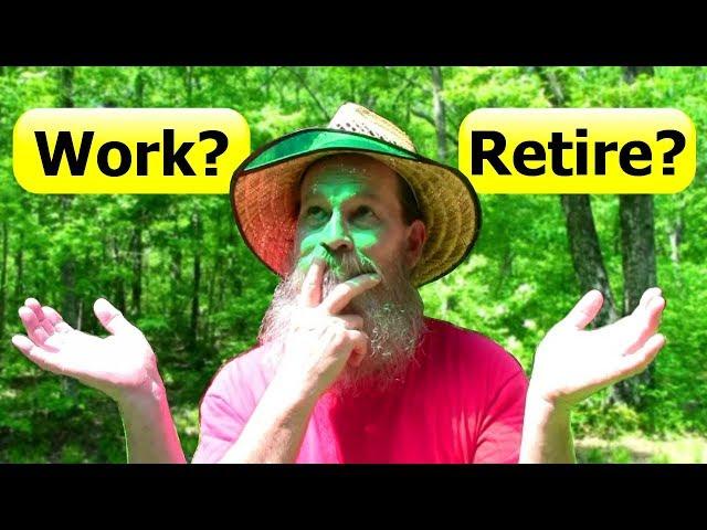 QUIT Your JOB and Retire or Keep Working Forever Break the Rules