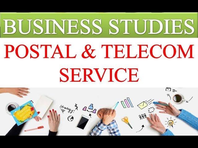 POSTAL AND TELECOM SERVICE | BUSINESS STUDIES VIDEOS | GEI