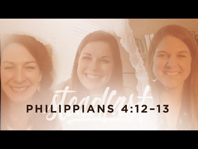 Kristen Wetherell | Philippians 4:12–13