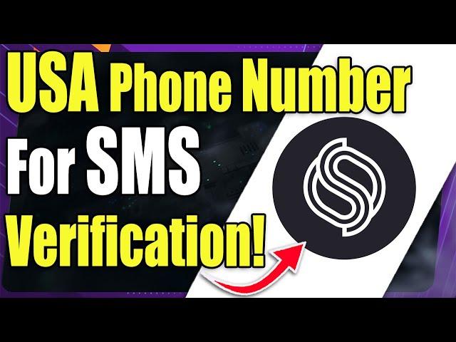 How to Get USA Phone Number for SMS Verification