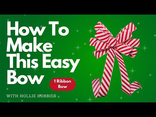 How To Make a Bow Out of Ribbon/ How To Make a Bow/ How To Make a Bow For Beginners/ Easy Ribbon Bow