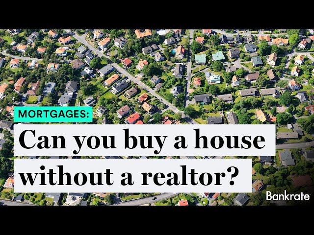 Can you Buy A House Without A Realtor?