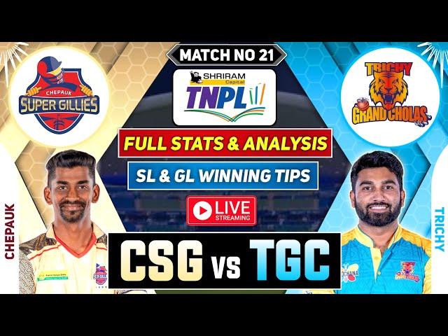  TNPL Live Match Today CSG vs TGC Dream11 Prediction CSG vs TGC Today Match Prediction Dream11 Team