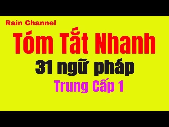 Tổng hợp nhanh 31 ngữ pháp tiếng Hàn Trung Cấp 1- nhanh- tóm tắt nhanh online Rain Channel