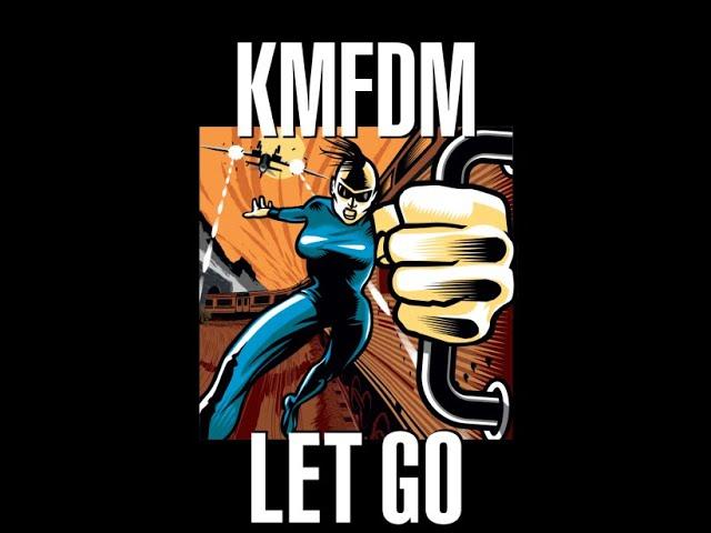 KMFDM - LET GO (Official Music Video)