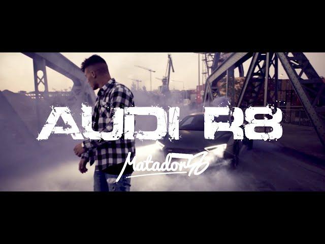 MATADOR56 ►Audi R8◄ (prod. by Ken Green)