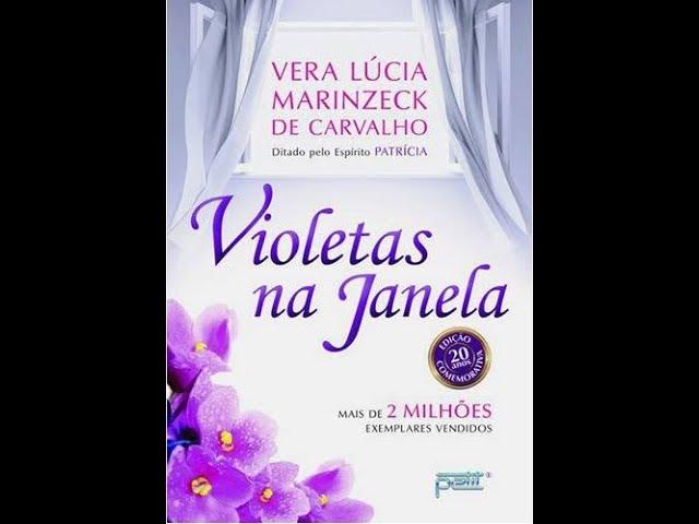 Violetas na Janela - Áudio Livro Completo (AudioBook)