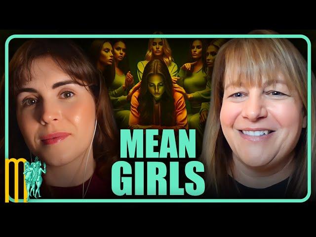 Mean Girls - Tracy Vaillancourt | Maiden Mother Matriarch 73