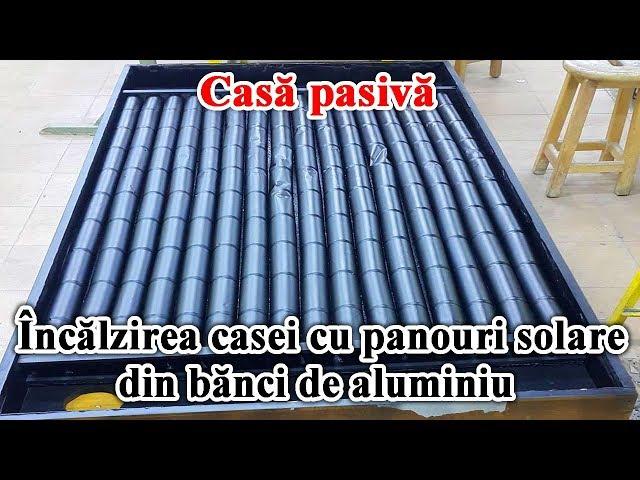 Casa pasiva – incalzirea casei cu panouri solare din banci de aluminiu