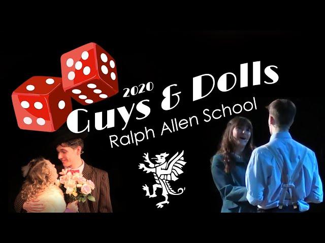 Guys and Dolls - Ralph Allen School Production 2019/20
