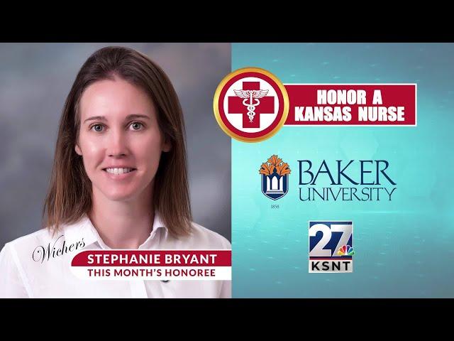 Honor A Kansas Nurse - Stephanie Bryant