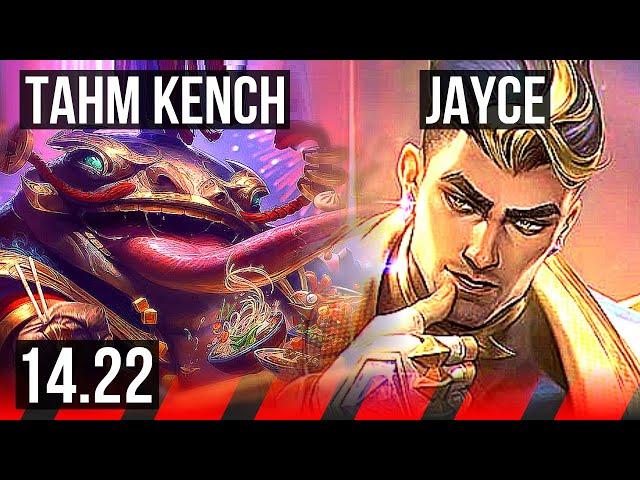 TAHM KENCH vs JAYCE (TOP) | BR Challenger | 14.22