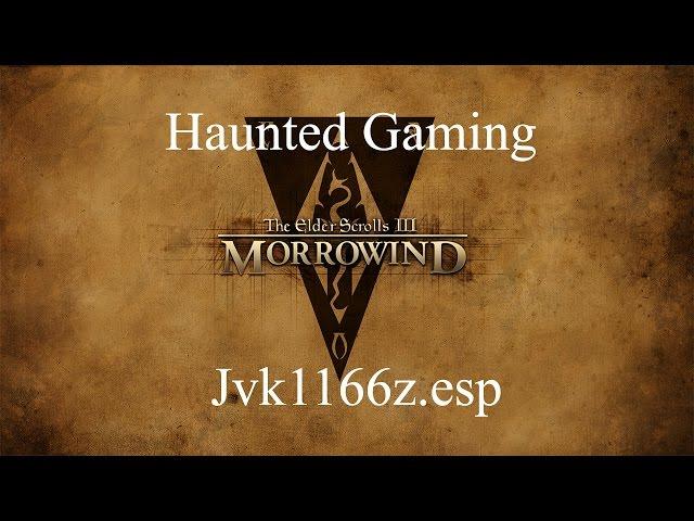 jvk1166z.esp | Haunted Game Mod