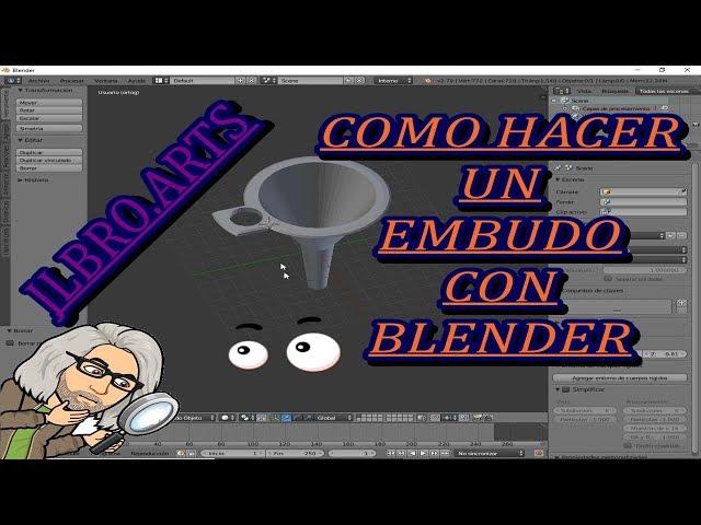 COMO HACER UN EMBUDO EN BLENDER TUTORIAL (7º) JLBRO.