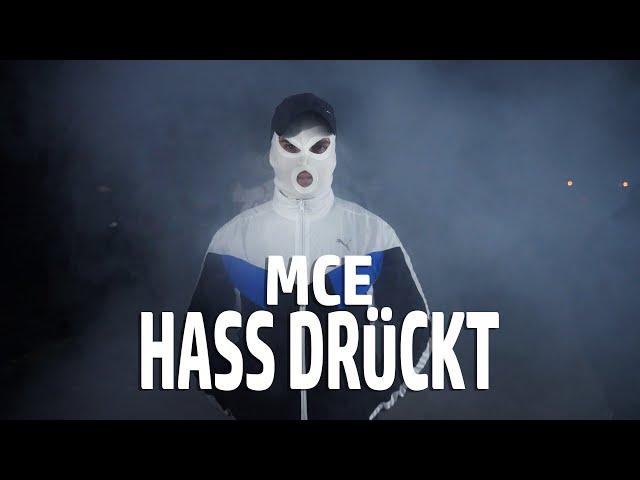 MCE - Hass Drückt (prod. Cambra Beats) (official music video)