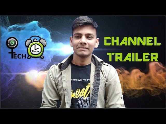 Channel Trailer | TECH TIMES BD | SAKIB