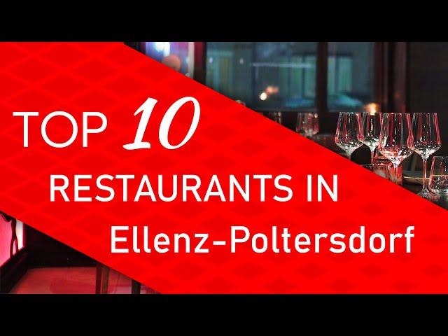 Top 10 best Restaurants in Ellenz-Poltersdorf, Germany