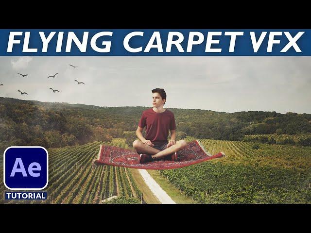 HOW TO CREATE FLYING CARPET - After Effects VFX Tutorial