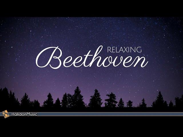 Beethoven - Classical Music for Relaxation