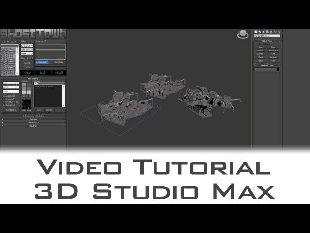 Tutorial -GhostTown for 3D Studio Max