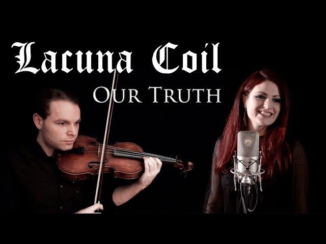 Lacuna Coil - Our Truth (Cover by Claire-Lyse von Dach feat. Marc v/d Meulen)