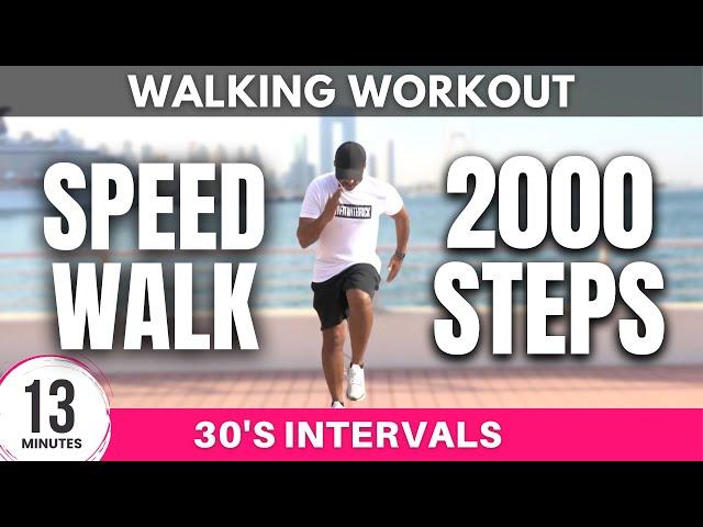 Speed Walk at Home Workout | 2000 steps in 13 minutes | Walking